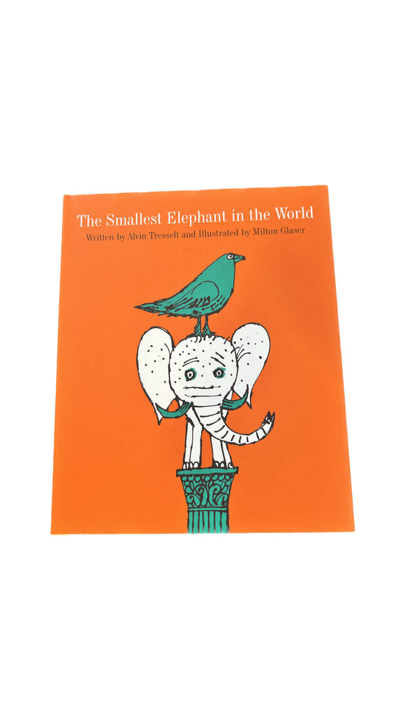 The Smallest Elephant in the World | Alvin Tresselt