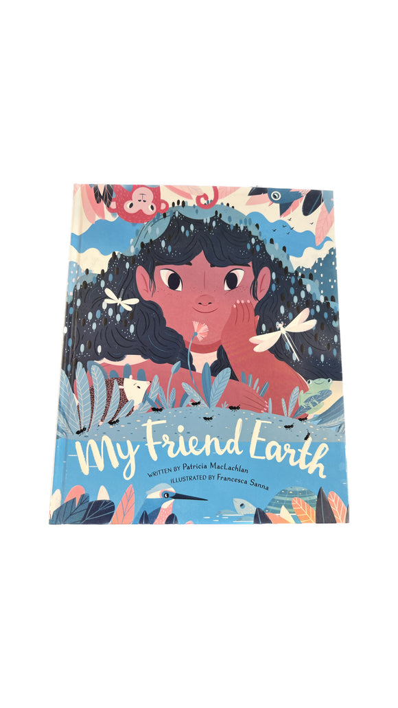 My Friend Earth | Patricia MacLachlan